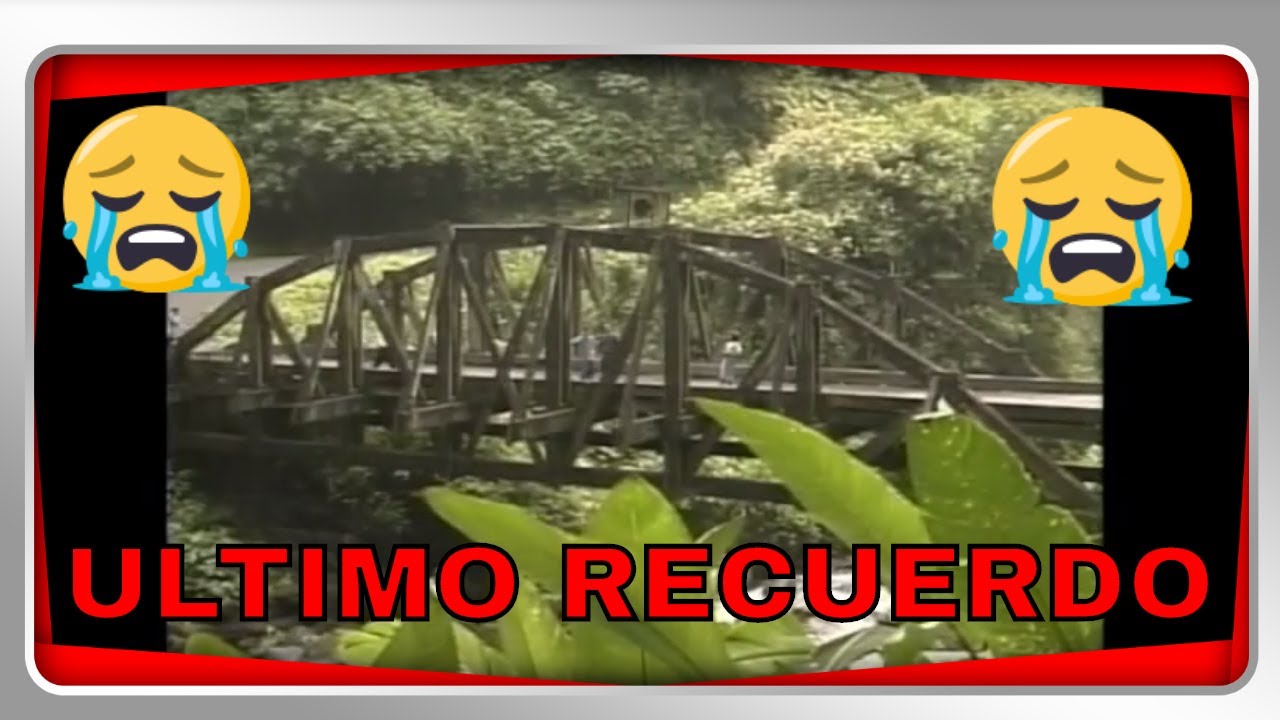 🌉Cataratas de  La Paz Costa Rica |  El último Recuerdo del DESTRUIDO puente de madera