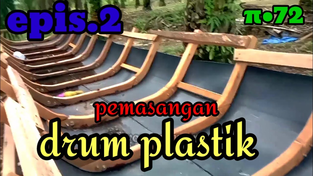 CARA MEMBUAT PERAHU DARI DRUM PLASTIK MESIN KETINTING episode : 2 ||@Wong danau
