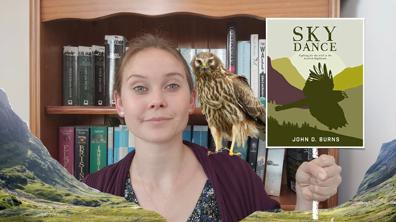 Ecofiction Book Review: SkyDance, Fighting for the Wild in the Scottish Highlands by John D Burns