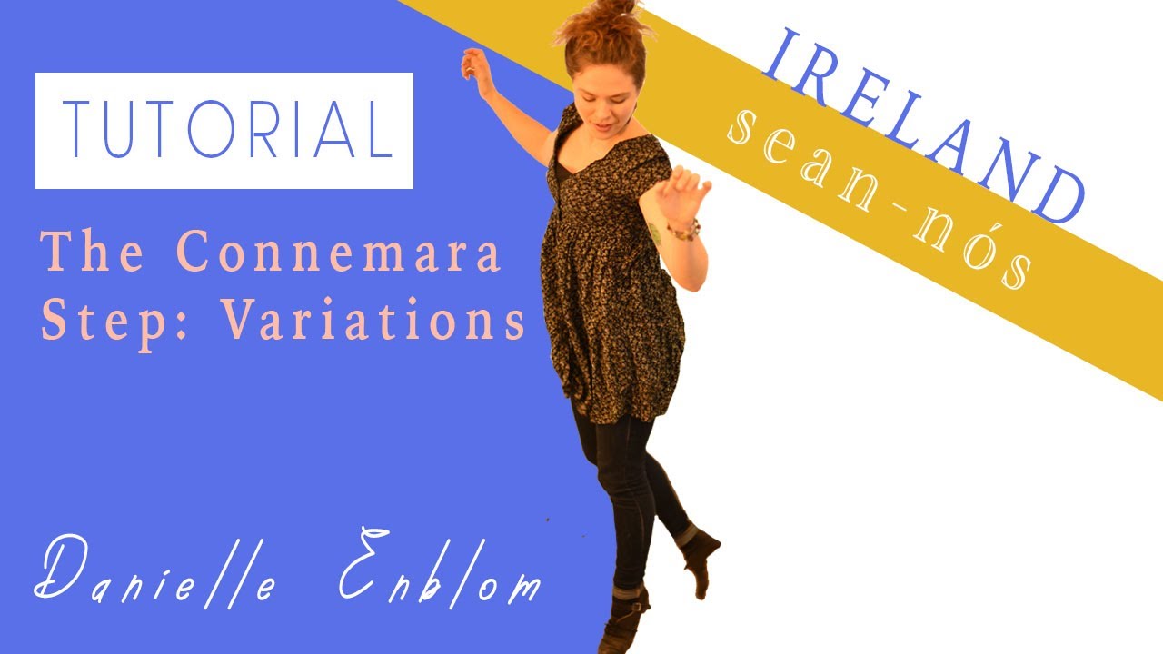 Tutorial: Sean-Nos, Irish, The Connemara Step Variations