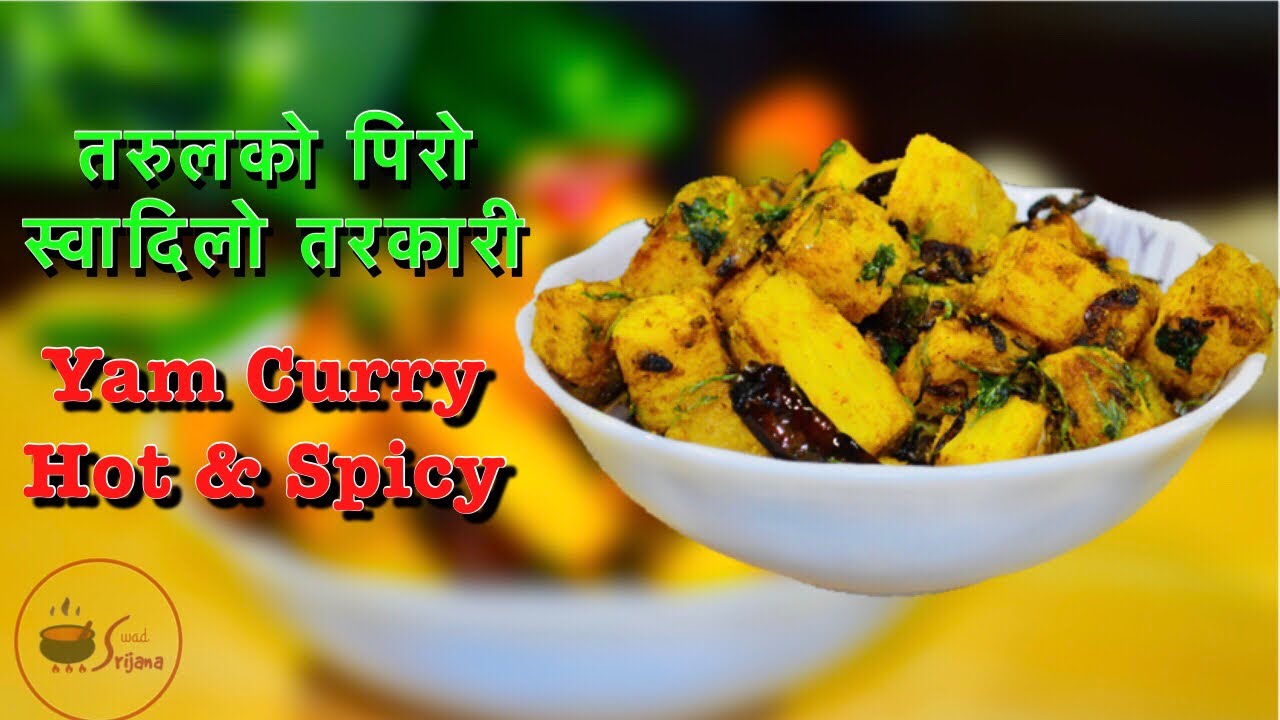 तरुलको तरकारी पकाउने सजिलो तरिका || Tarul Ko Tarkari || How To Make Yam Curry || Yam Curry Recipe ||
