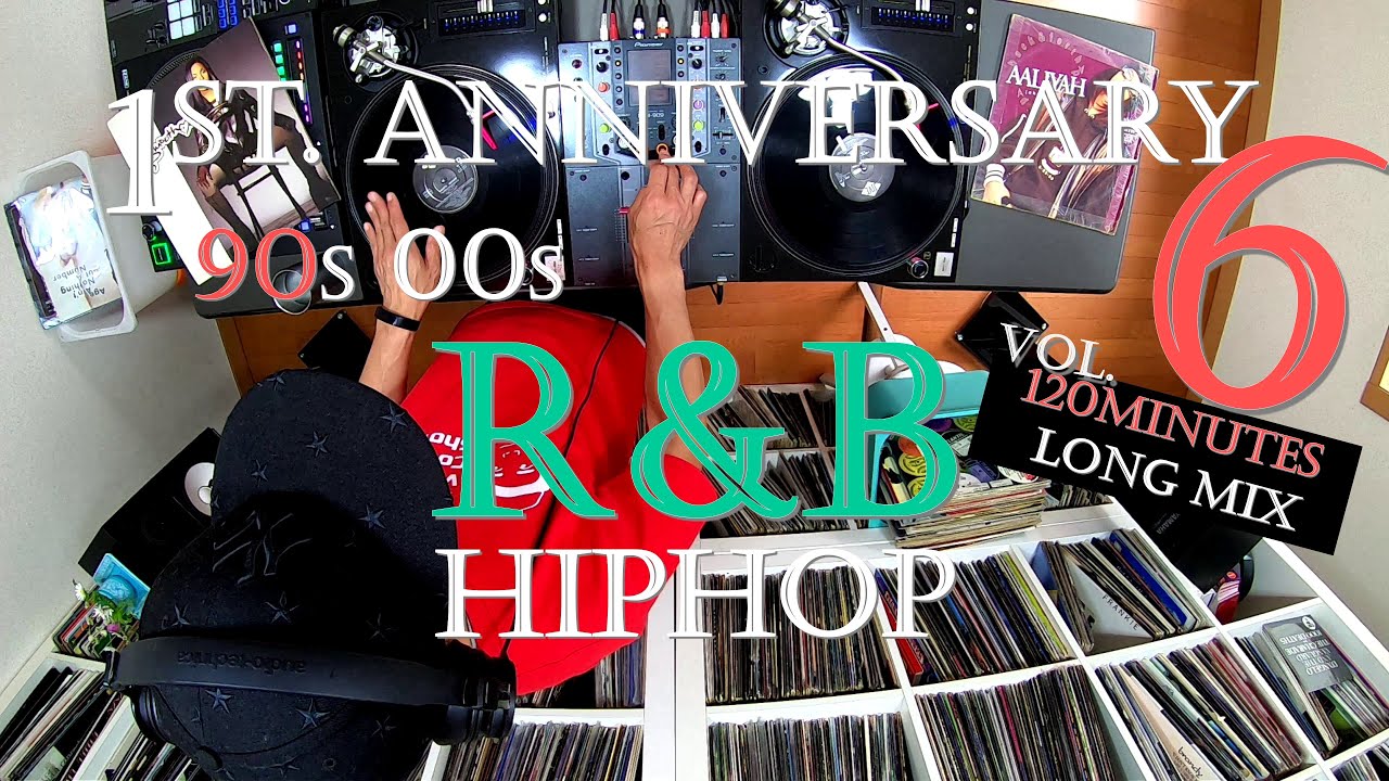 [#059] 💗🥂㊗ 1周年【Vol.6】R&B Hiphop  📀🎚 👏👨‍👨‍👧👏　1st. Anniversary Essential Mix Volume 6