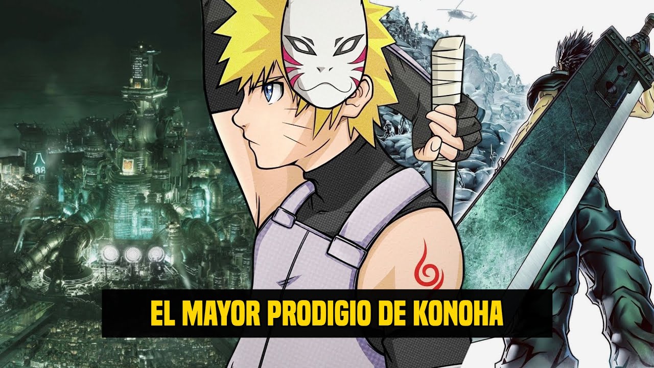 QHPS Naruto Entrenaba En Midgar Y Se Convertía En SOLDIER Regresando A Konoha Como Un Prodigio?