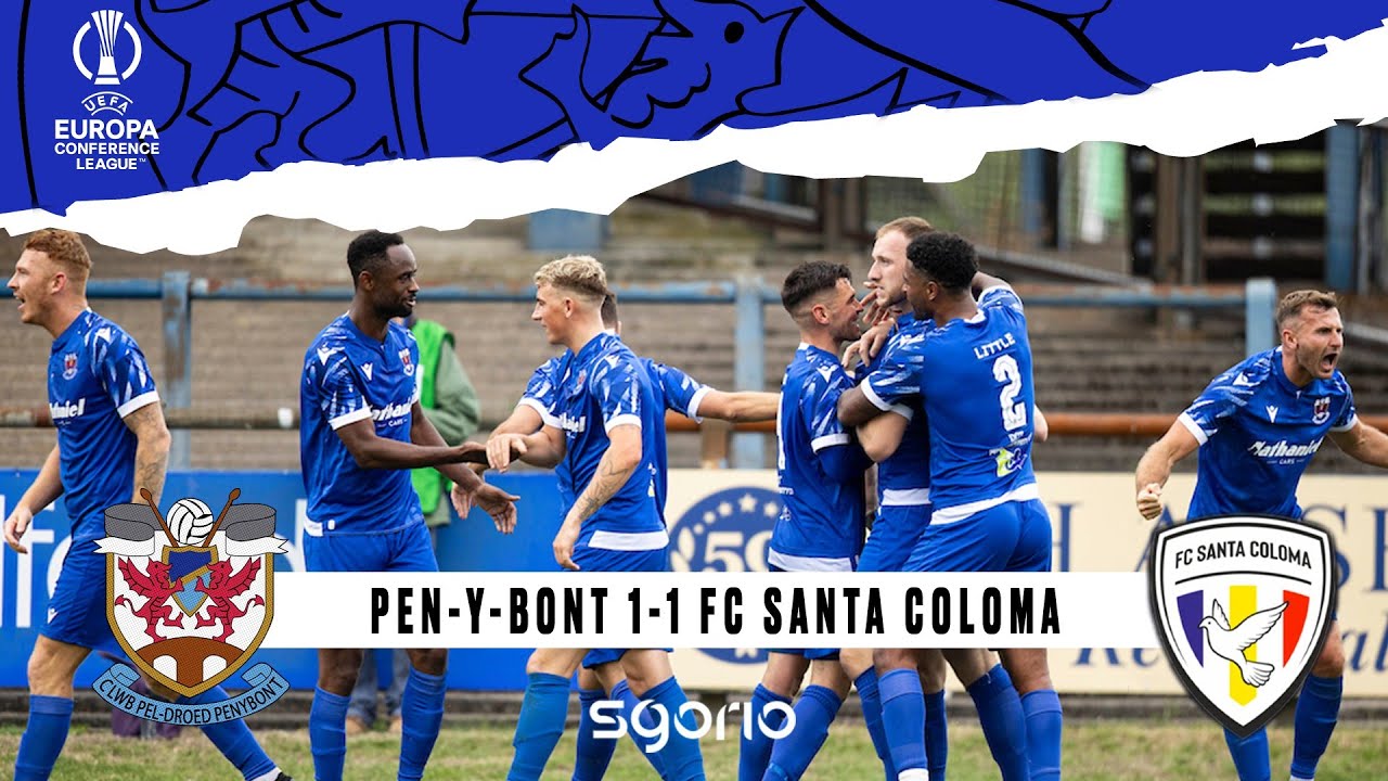 Pen-y-bont (Wales) 1-1 Santa Coloma (Andorra) | Uchafbwyntiau | Highlights | UEFA Conference League