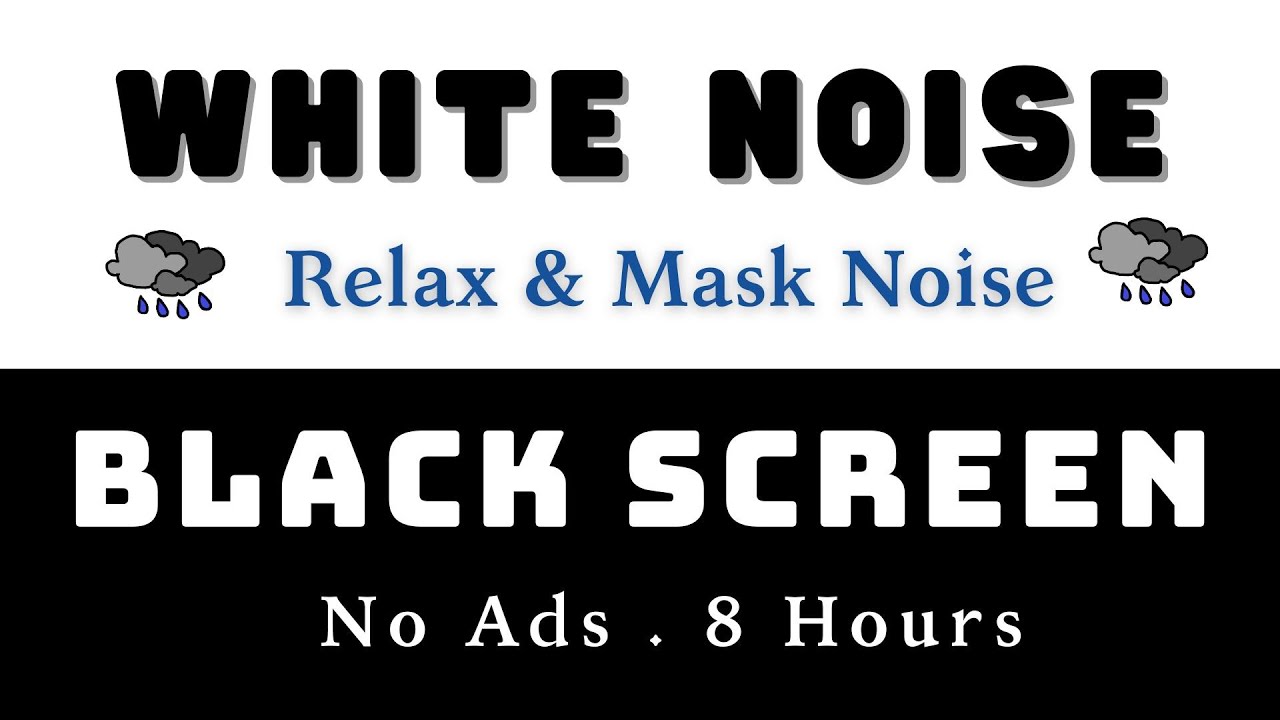 Deep Sleep White Noise 🌙 Black Screen | Relax & Mask Noise | 8H