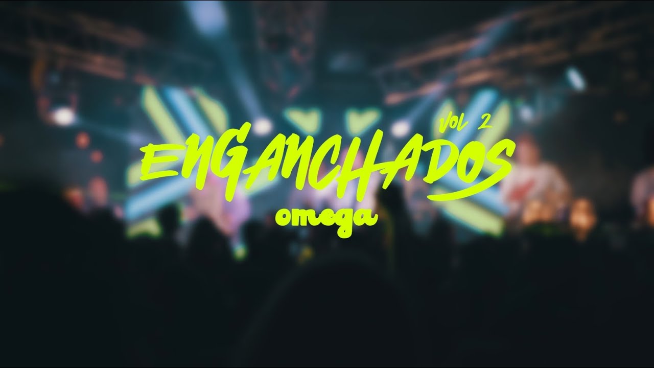 OMEGA - Enganchados En Vivo 2: Mi Razón de Ser / Broche de Oro / Fuego y Pasión