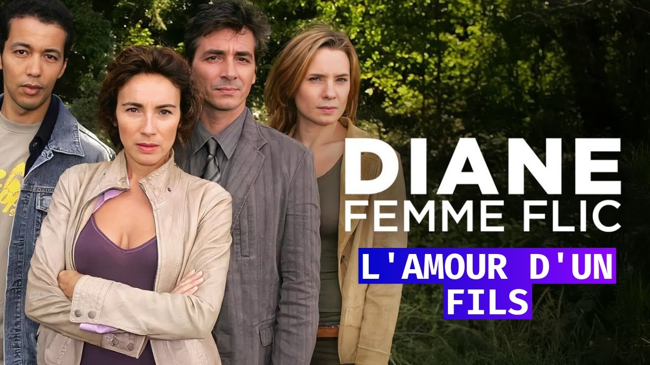 Diane, Femme Flic - L'amour d'un fils (Épisode complet)