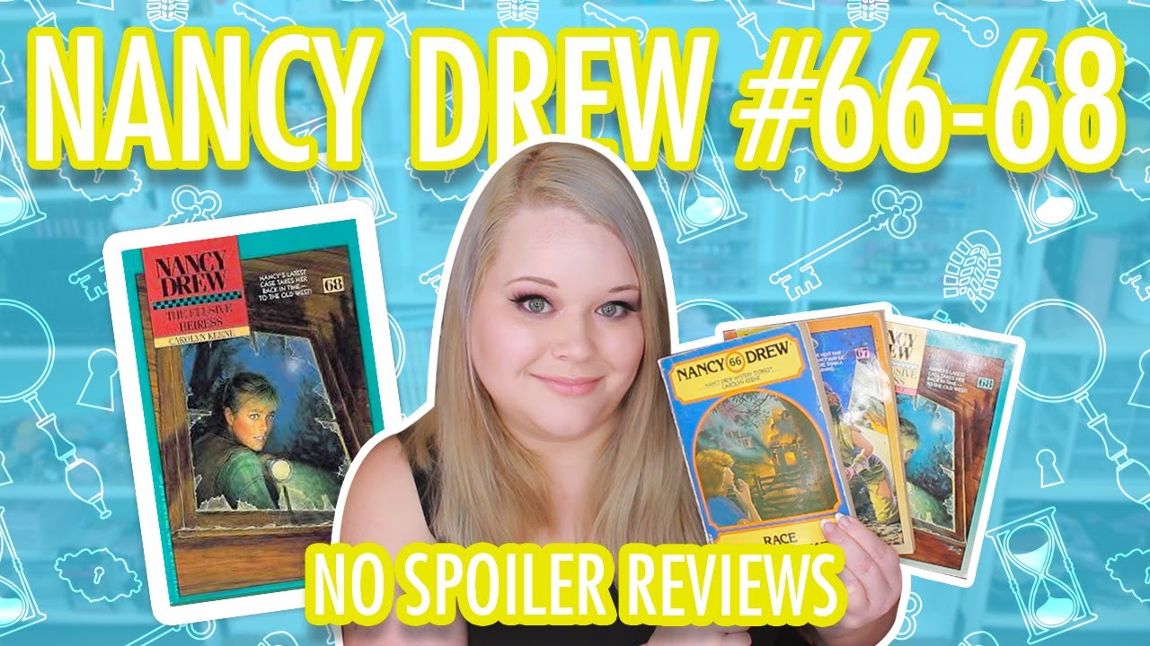 Nancy Drew Books #66-68 Reviews - Race Against Time, The Sinister Omen, The Elusive Heiress