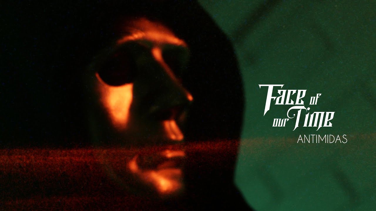Face of Our Time - Antimidas