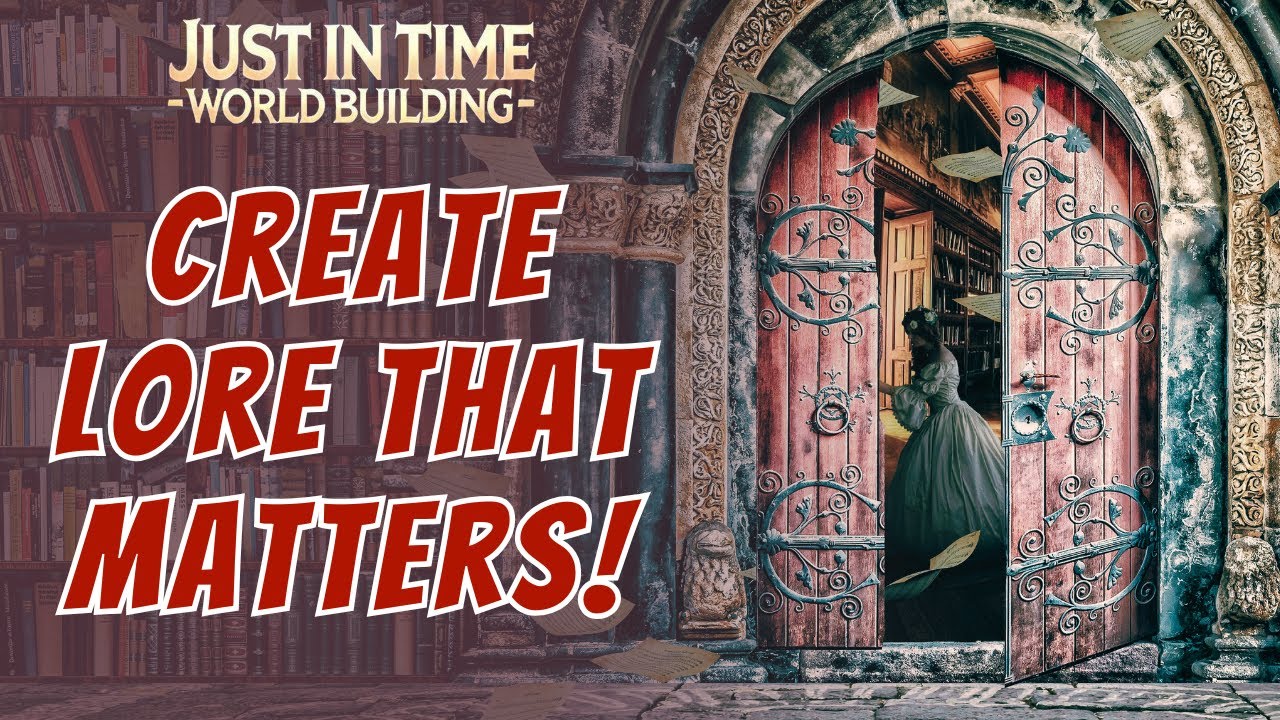 How to make lore matter in your fantasy story!