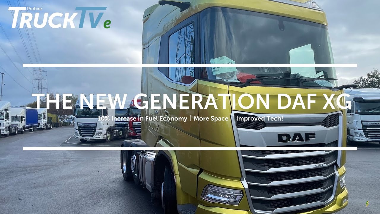 The New Generation DAF XG - 10% Increase In Fuel Economy │ More Space │ Improved Tech!