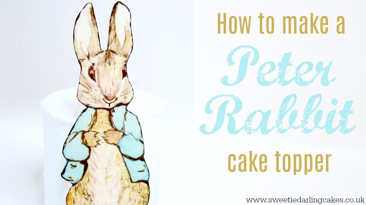 How to make a Peter Rabbit Cake Topper