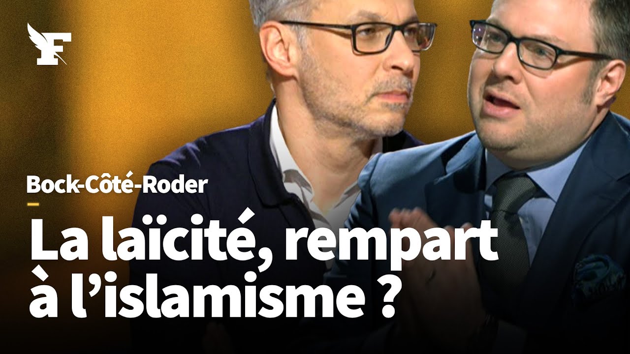 Quel bilan pour la laïcité à la française ? Mathieu Bock-Côté face à Iannis Roder