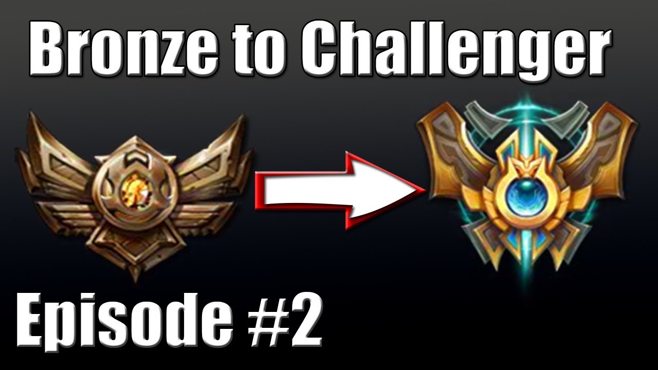 LOL: Bronze To Challenger (Ep. 2) - Spin For The Win