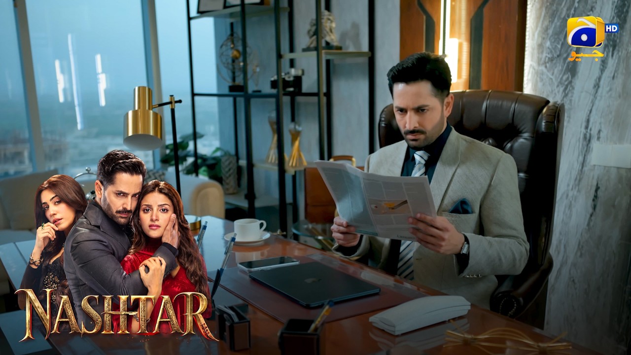 Aik Choti Si News Aur Sab Barbad | Danish Taimoor - Anmol Baloch | Nashtar