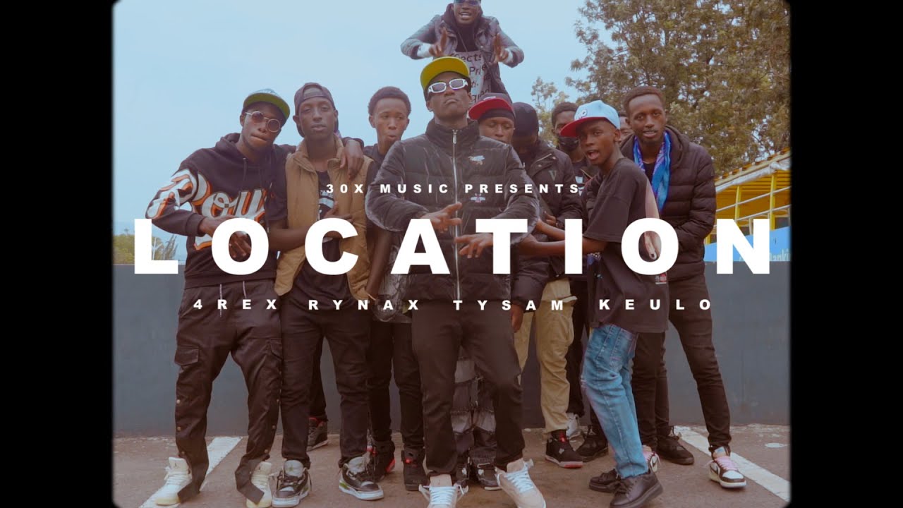 LOCATION - Tysam, Rynax, Keulo, 4rex (Official Music Video)