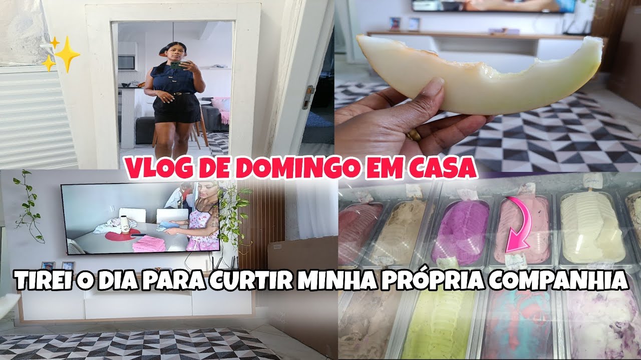 VLOG DO MEU DOMINGO | CURTINDO MINHA PRÓPRIA COMPANHIA ✨🍃🏡