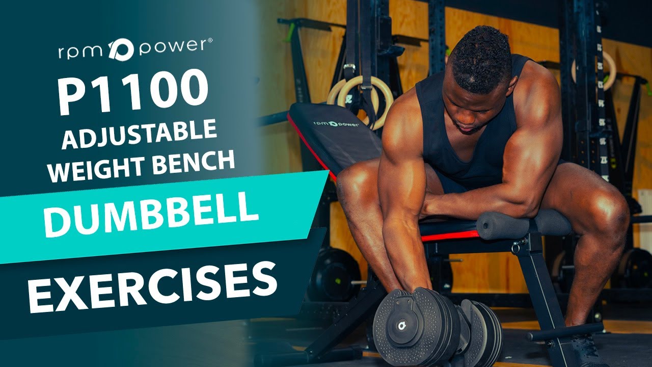RPM Power Adjustable Weight Bench - Dumbbell Exercises