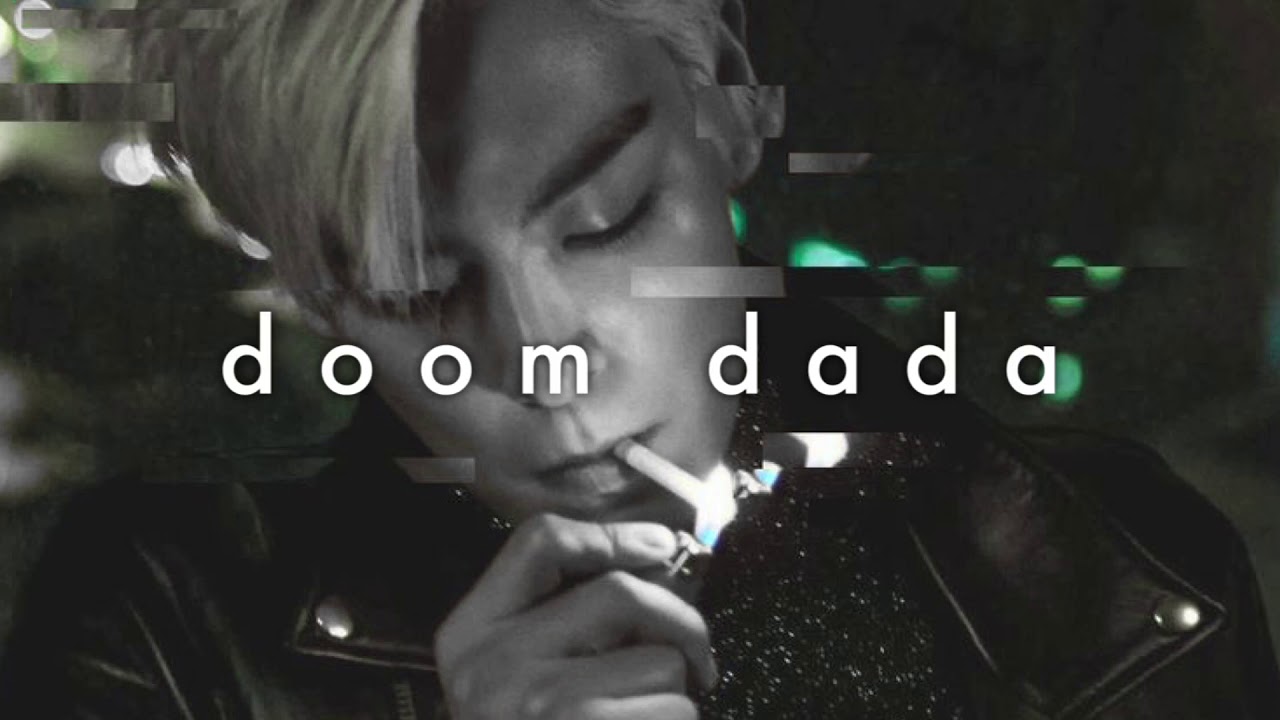 Doom Dada - T.O.P (slowed)