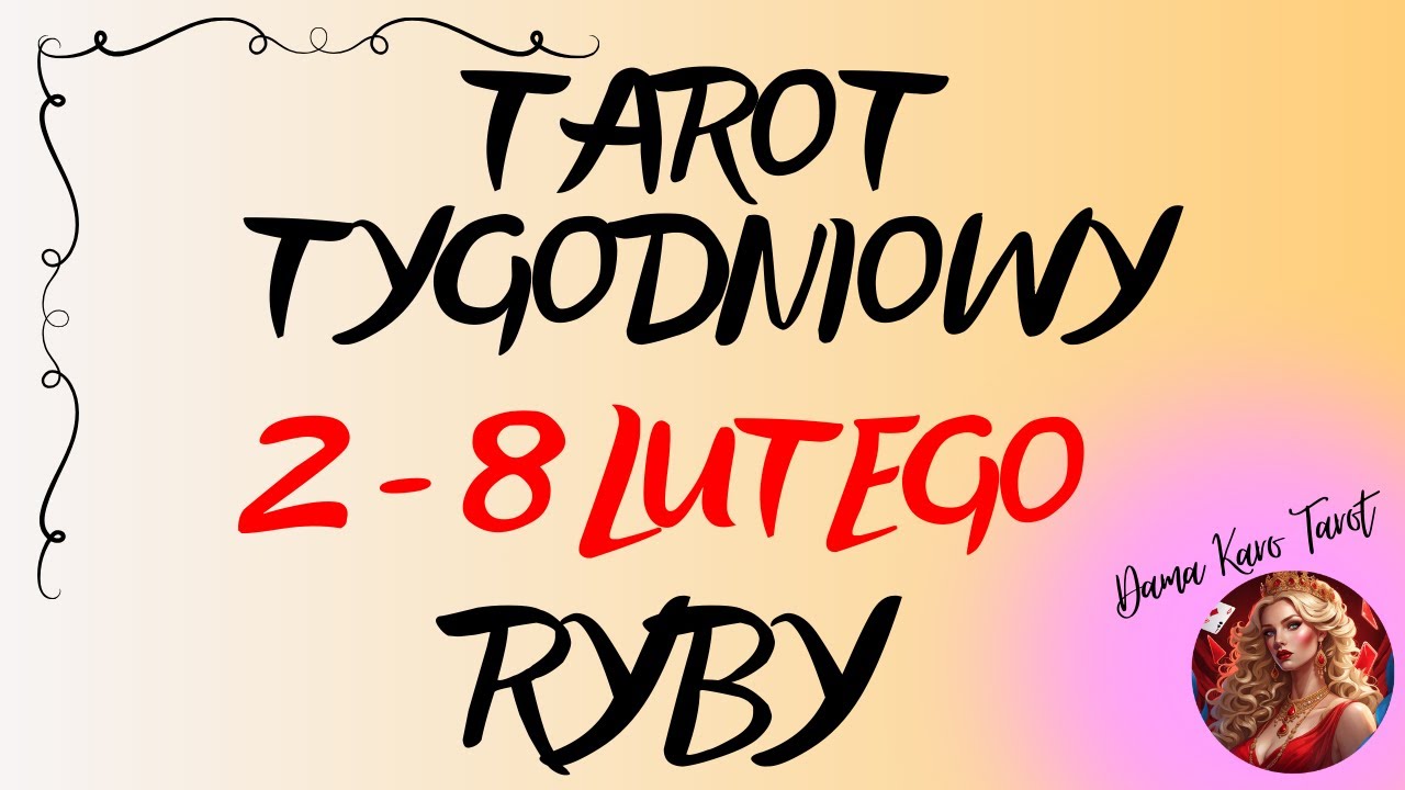 ♓️ RYBY 🌞 Tarot tygodniowy od 2 do 8 lutego 2026 🔮🌞✨