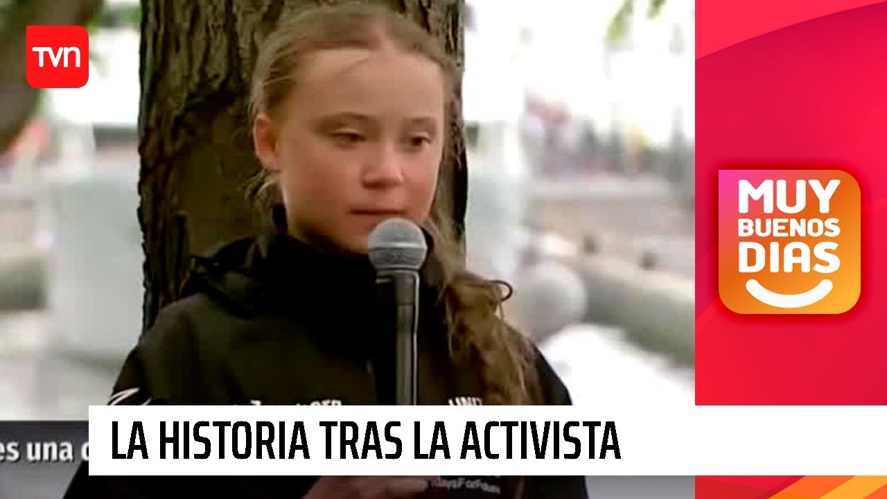 Greta Thunberg: La historia tras la activista que lucha contra el cambio climático | Muy buenos días