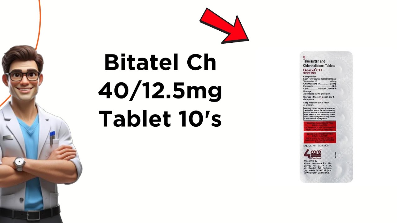 Bitatel Ch 40/12.5mg Tablet - Uses, Side Effects & Dosage
