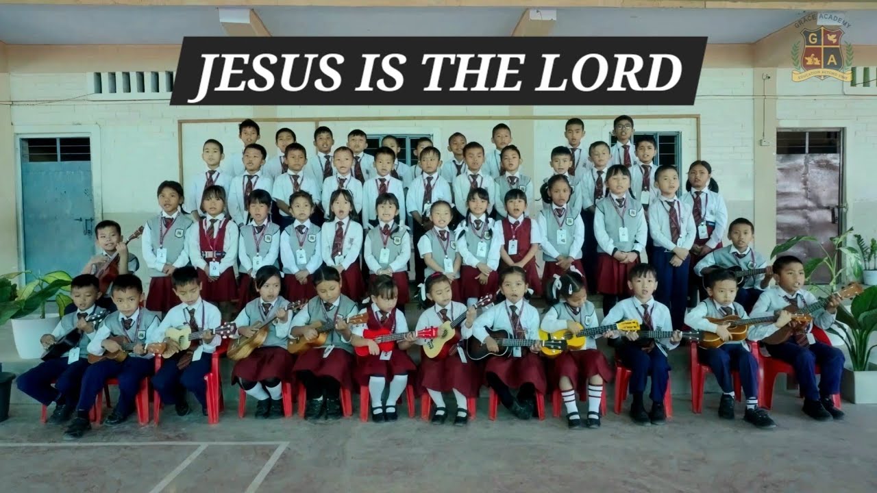 JESUS IS THE LORD by Grace Academy Foundation (cover) of SBC Kids Choir