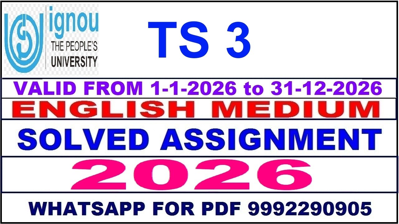TS 3 solved assignment 2026 in English || ts 3 solved assignment 2026 || ignou ts3 2026