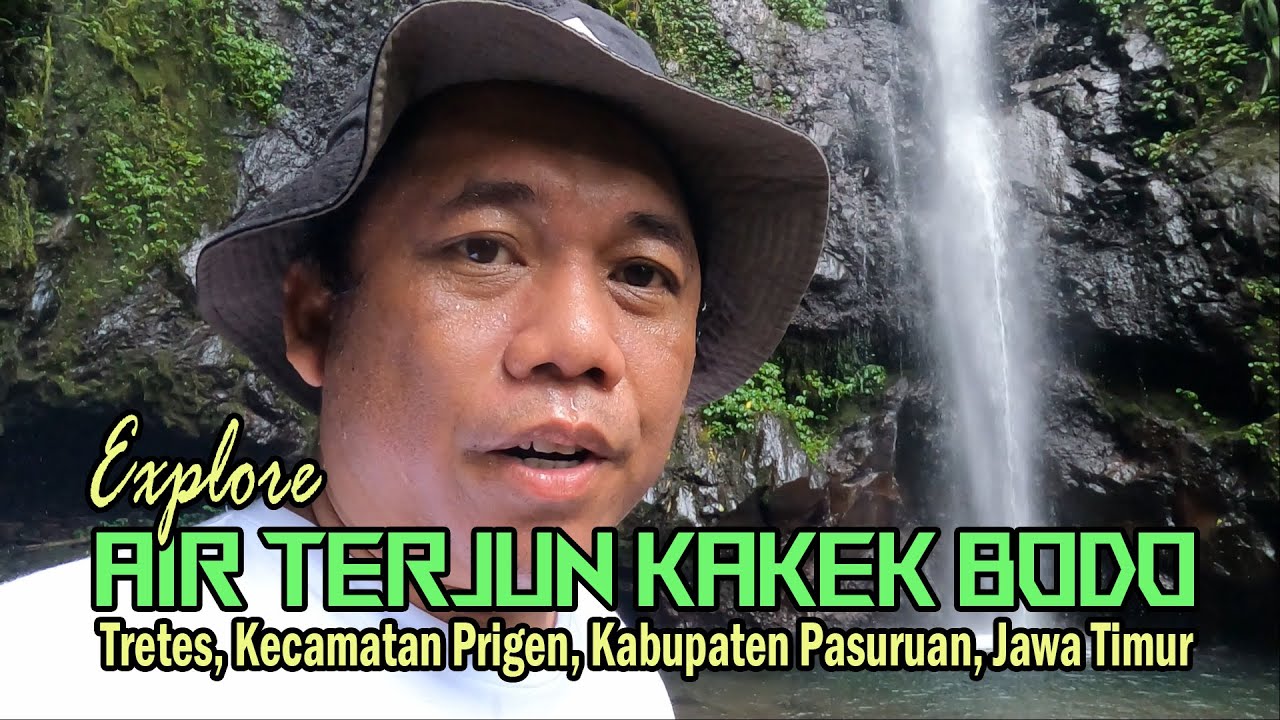 KAKEDO WATERFALL || AIR TERJUN KAKEK BODO || TRETES, KEC. PRIGEN, KABUPATEN PASURUAN, JAWA TIMUR