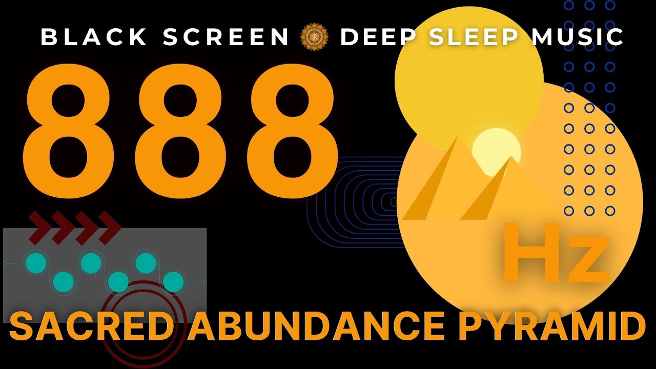 Abundance Pyramid 888Hz | Sacred Geometry | Connecting with the Source