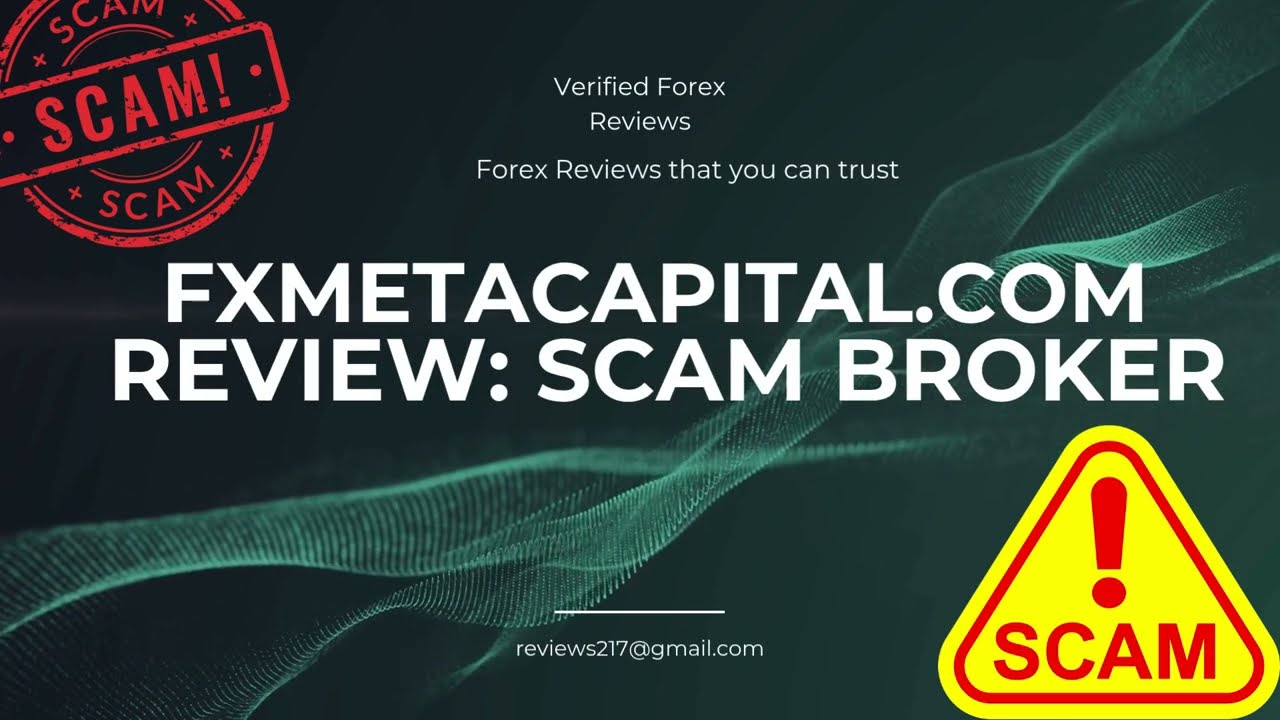 FxMetaCapital.com Review: Is FxMetaCapital a Scam Broker? (Critical Fraud Alert)
