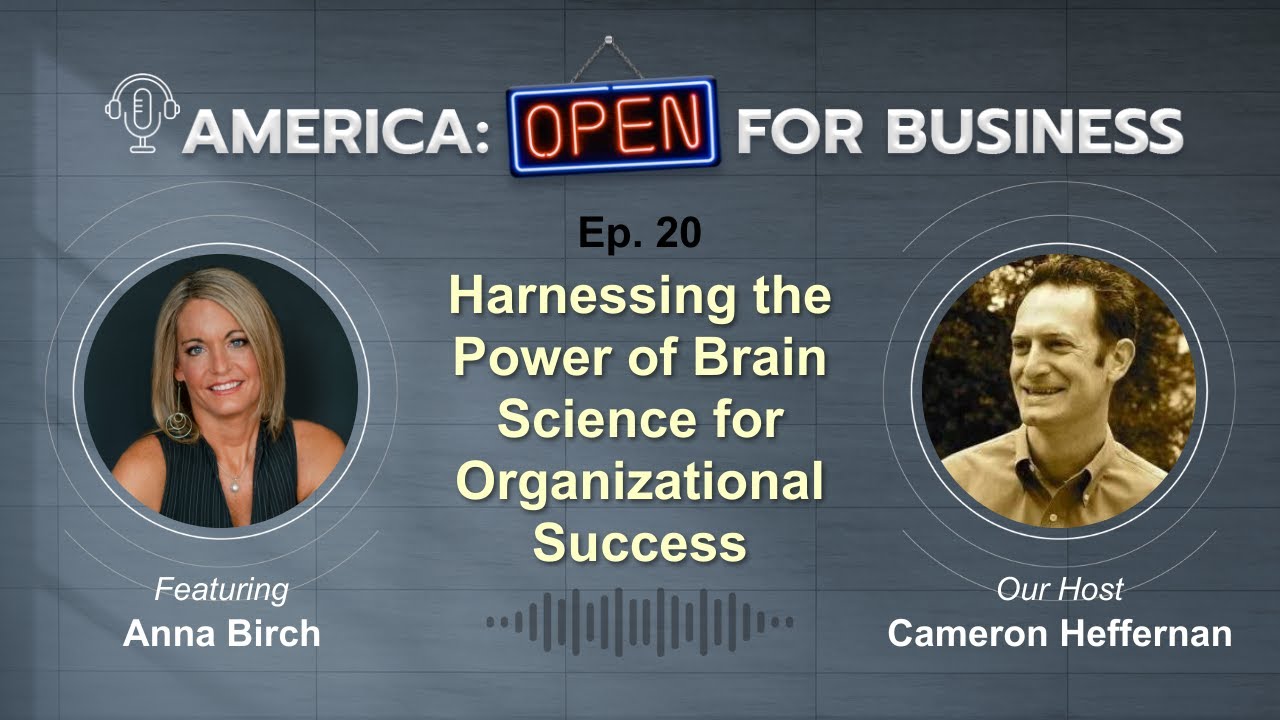 Harnessing the Power of Brain Science for Organizational Success With Anna Birch