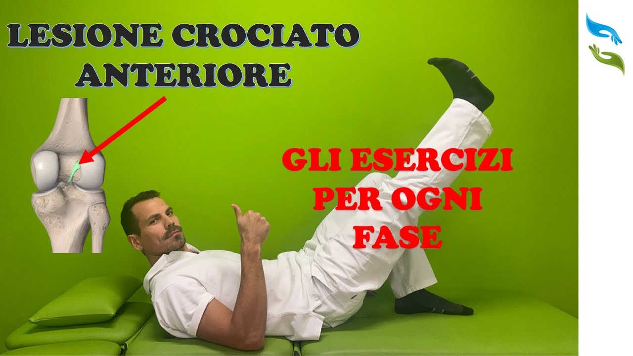 Lesione CROCIATO ANTERIORE, gli esercizi da fare.