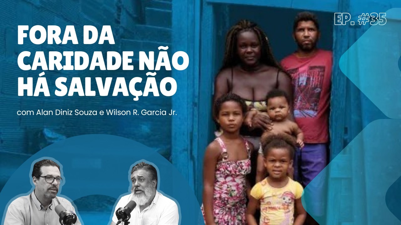 A CARIDADE COMO VISÃO DE MUNDO E NÃO COMO UM QUADRO DECORATIVO