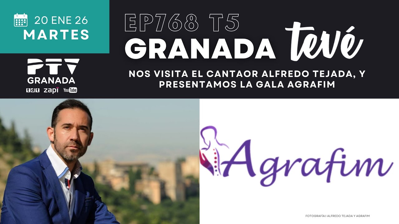 ⚡ GRANADA TEVÉ HD | #GTVÉ768 |  | 20 ene