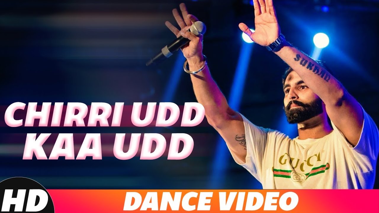 Chirri Udd Kaa Udd&nbsp;| Dance Video&nbsp;| PARMISH VERMA&nbsp;| Latest Punjabi Songs 2018 | Speed Records