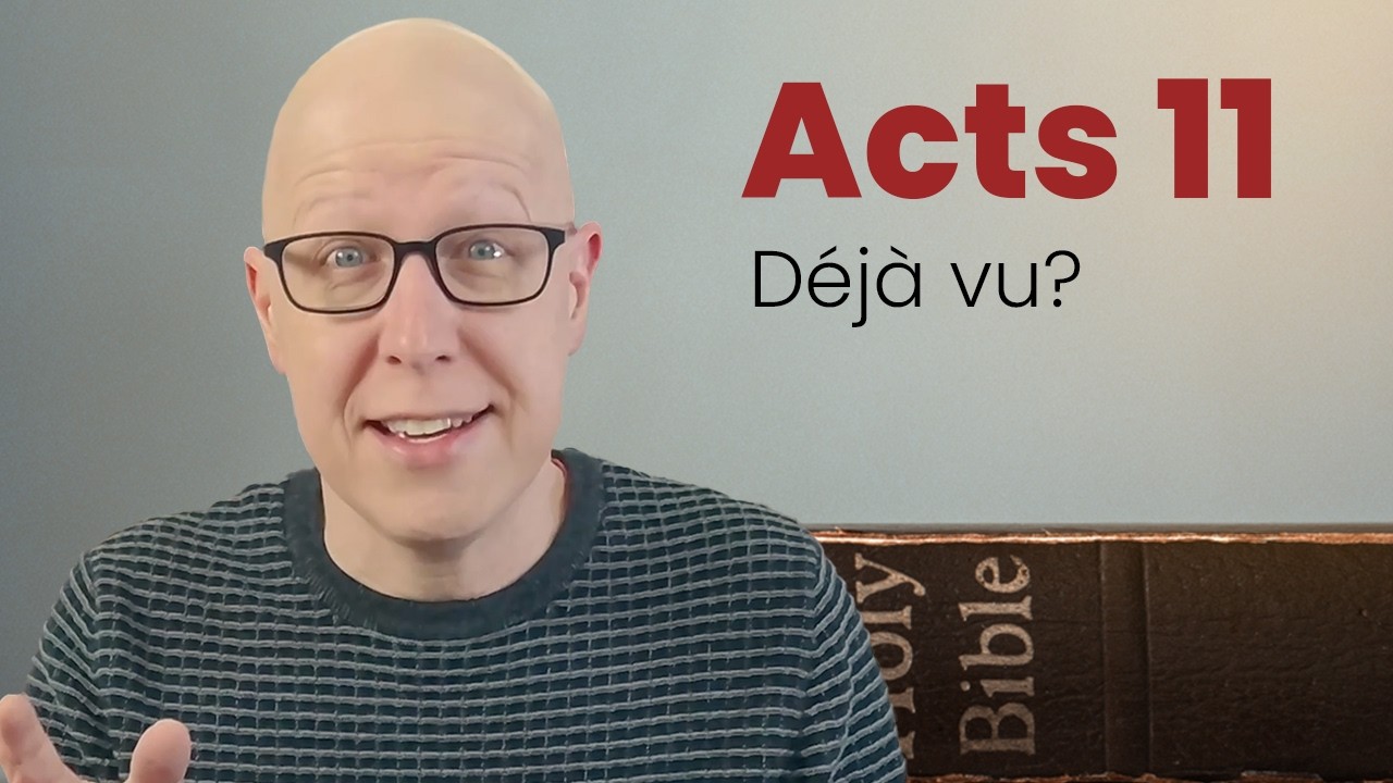 Hang on, didn't we just read this? - Acts 11