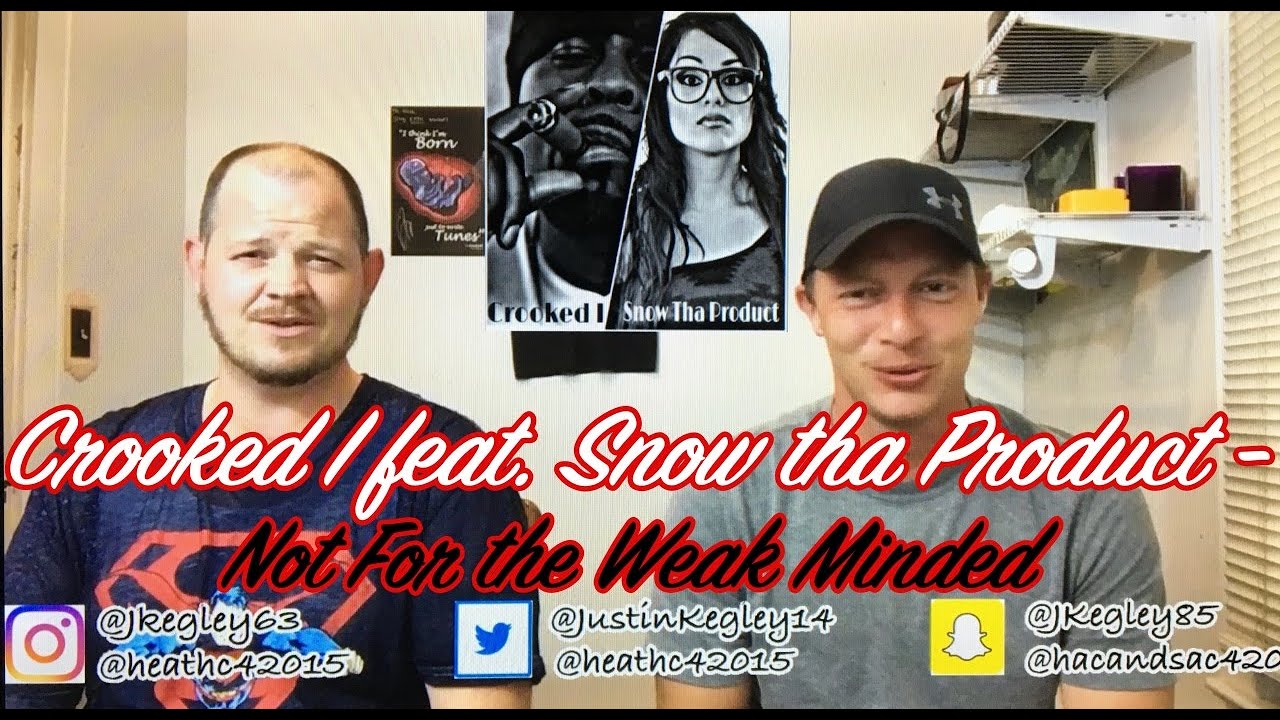 CROOKED I (KXNG CROOKED) FT. SNOW THA PRODUCT - NOT FOR THE WEAK MINDED!!!! | (REACTION) | SHEESH!!