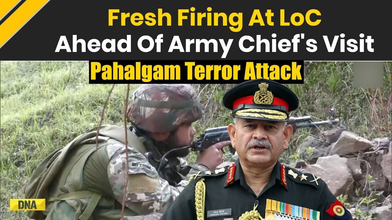 Pahalgam Terror Attack: Fresh Firing At LoC Ahead Of Army Chief's Visit To J&K