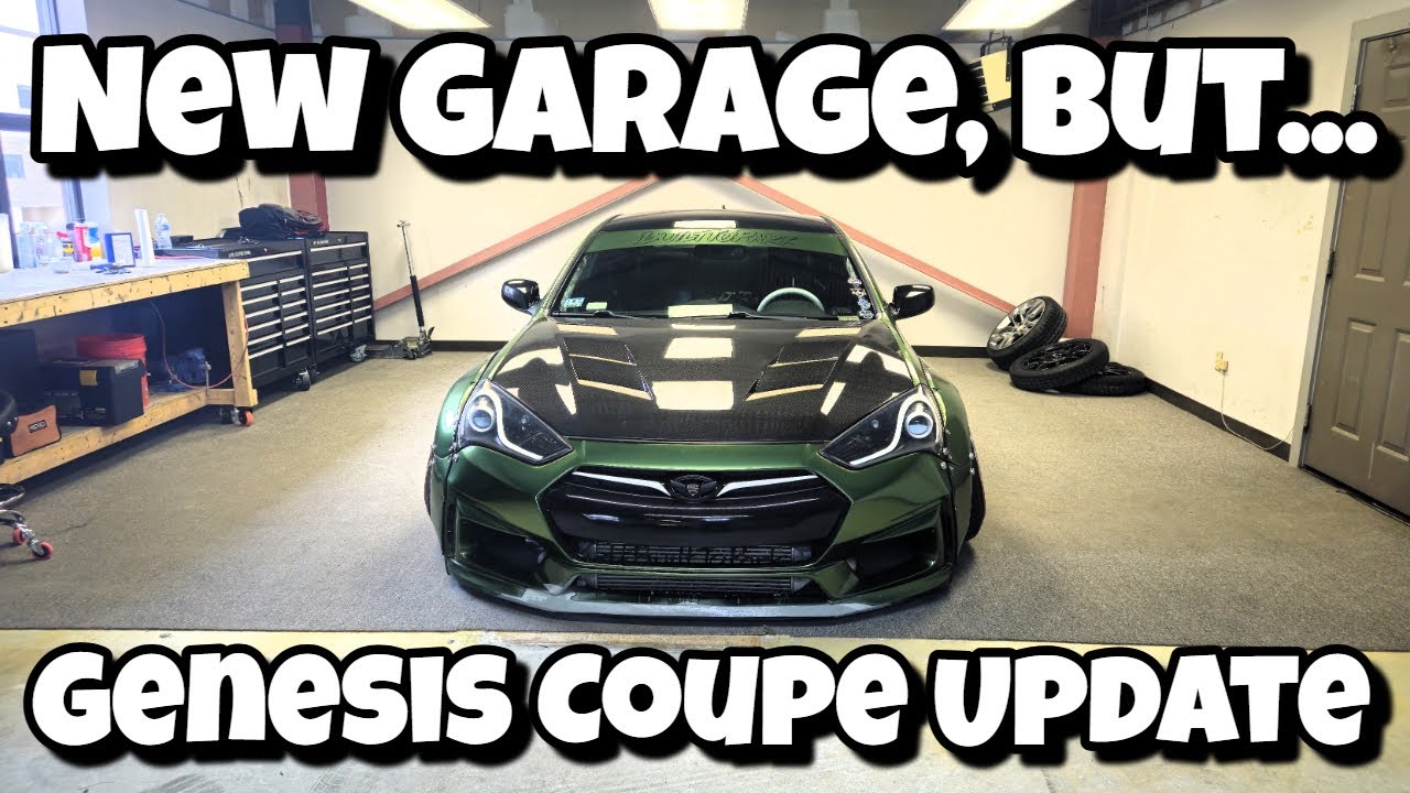 I Finally Got A New Garage, But... And What's Been Going On With The Genesis Coupe!?