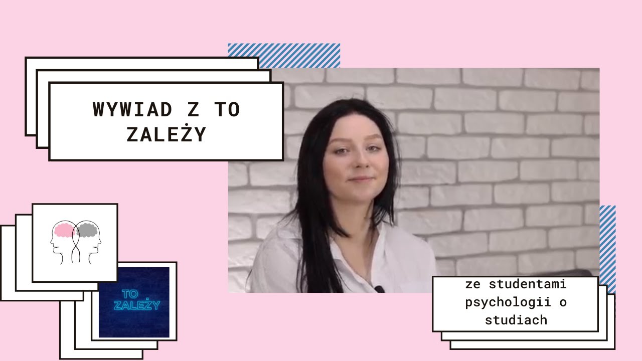 Wywiad z To Zależy - o studiowaniu psychologii - Psycha nie siada