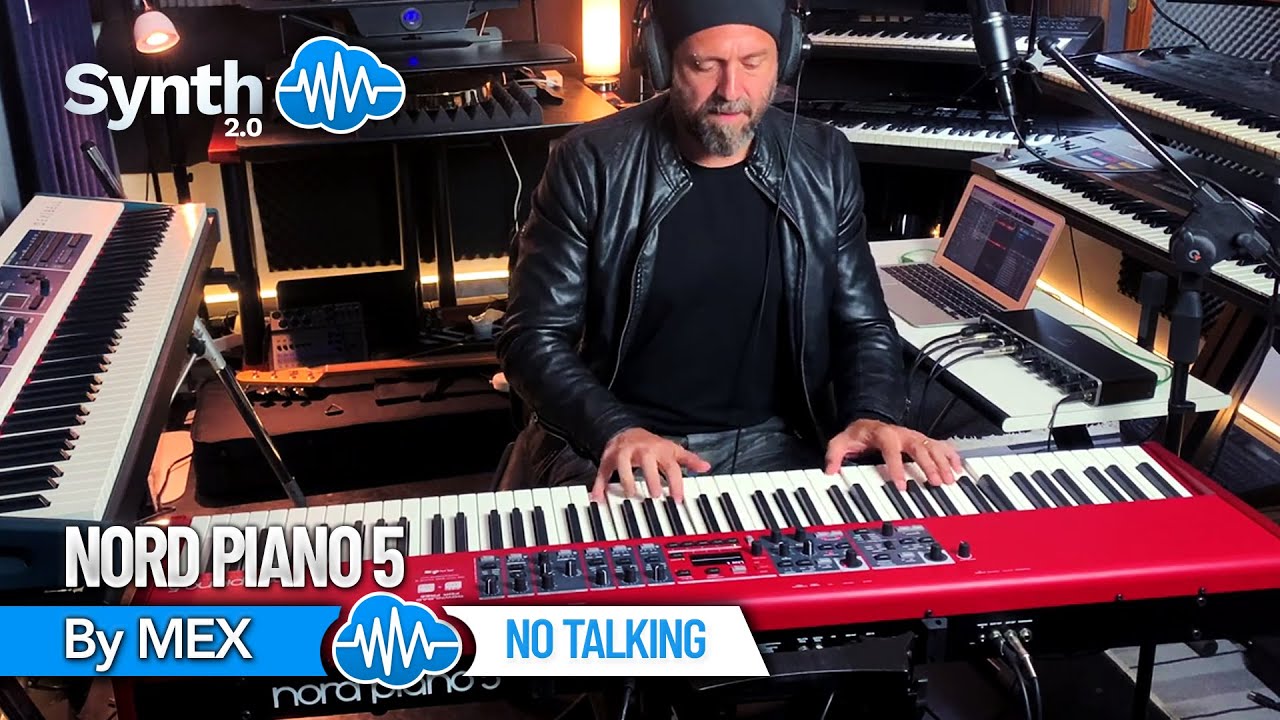 NORD PIANO 5 | No talking by MeX