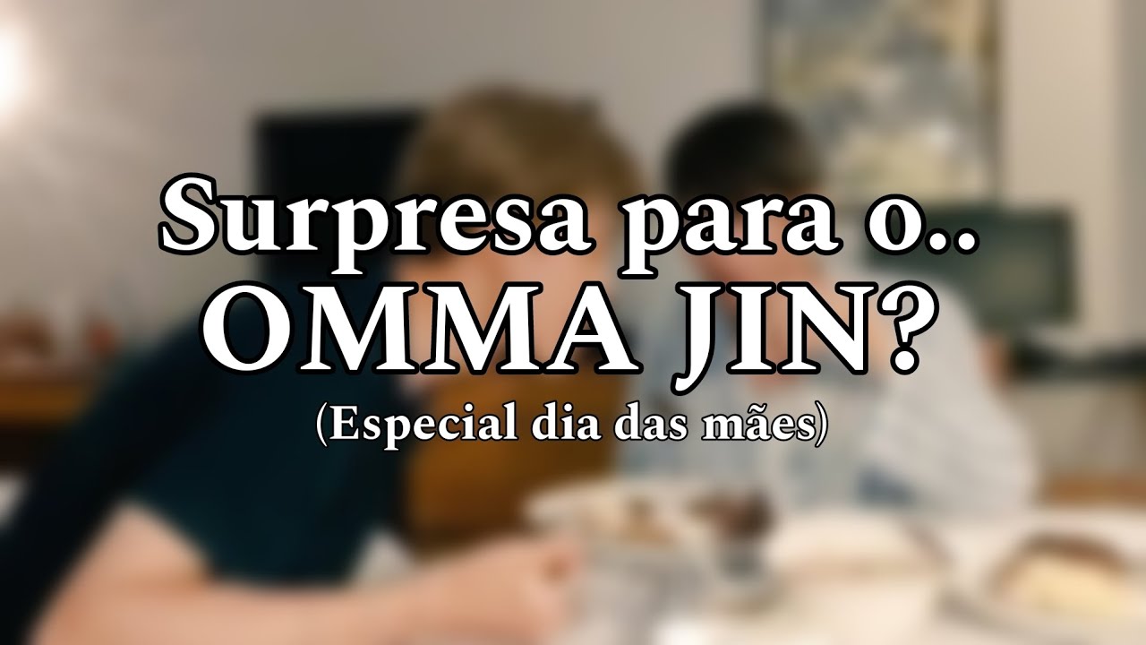 Surpresa para o Kim Seokjin ou.. OMMA JIN? | Redublagem engraçada - especial dia das mães | Luna Hwa