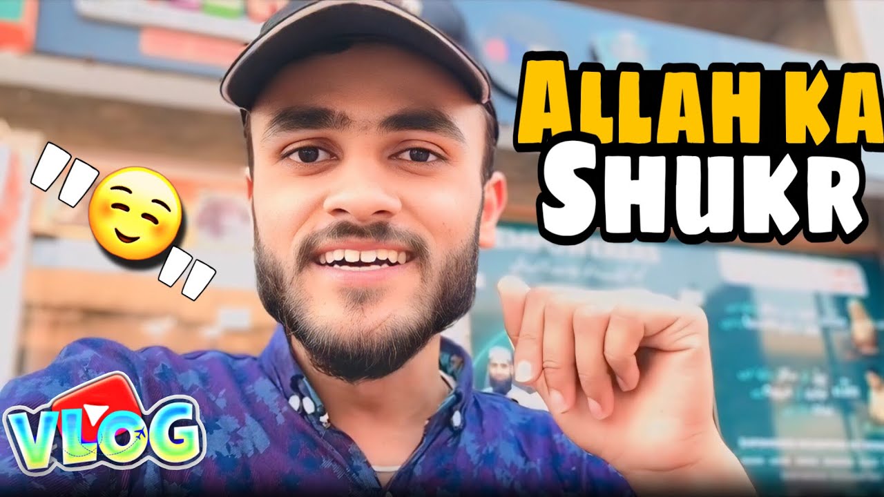 Allah ka shukr hai 🥰