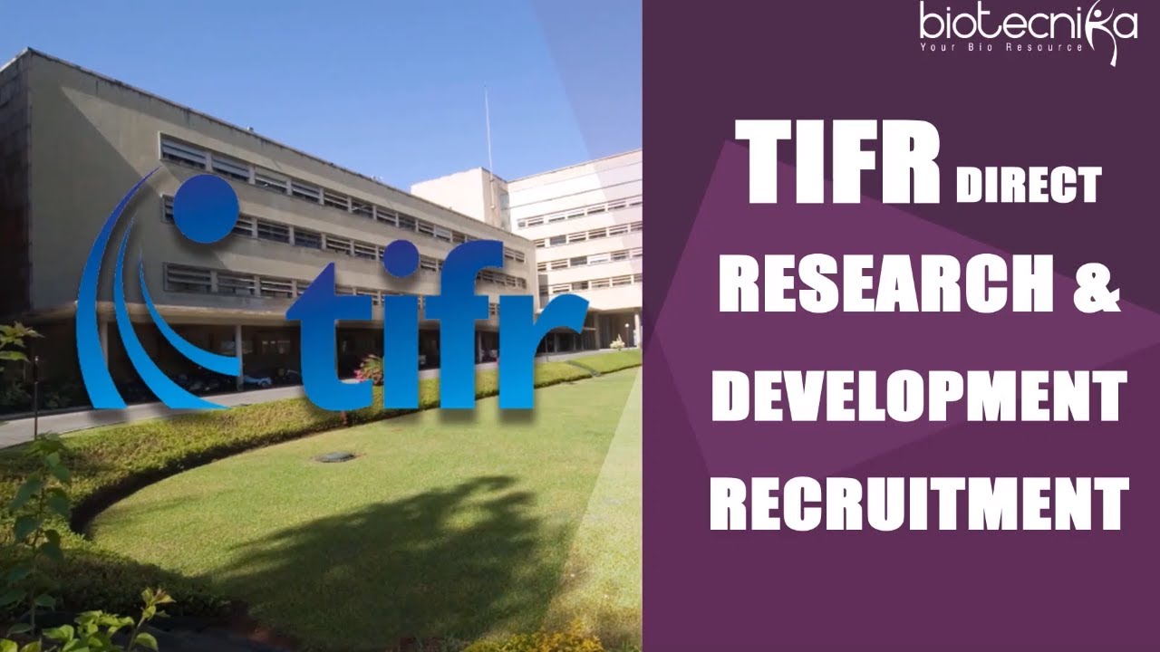 TIFR Direct R&D Recruitment For MSc Biotech / Life Science