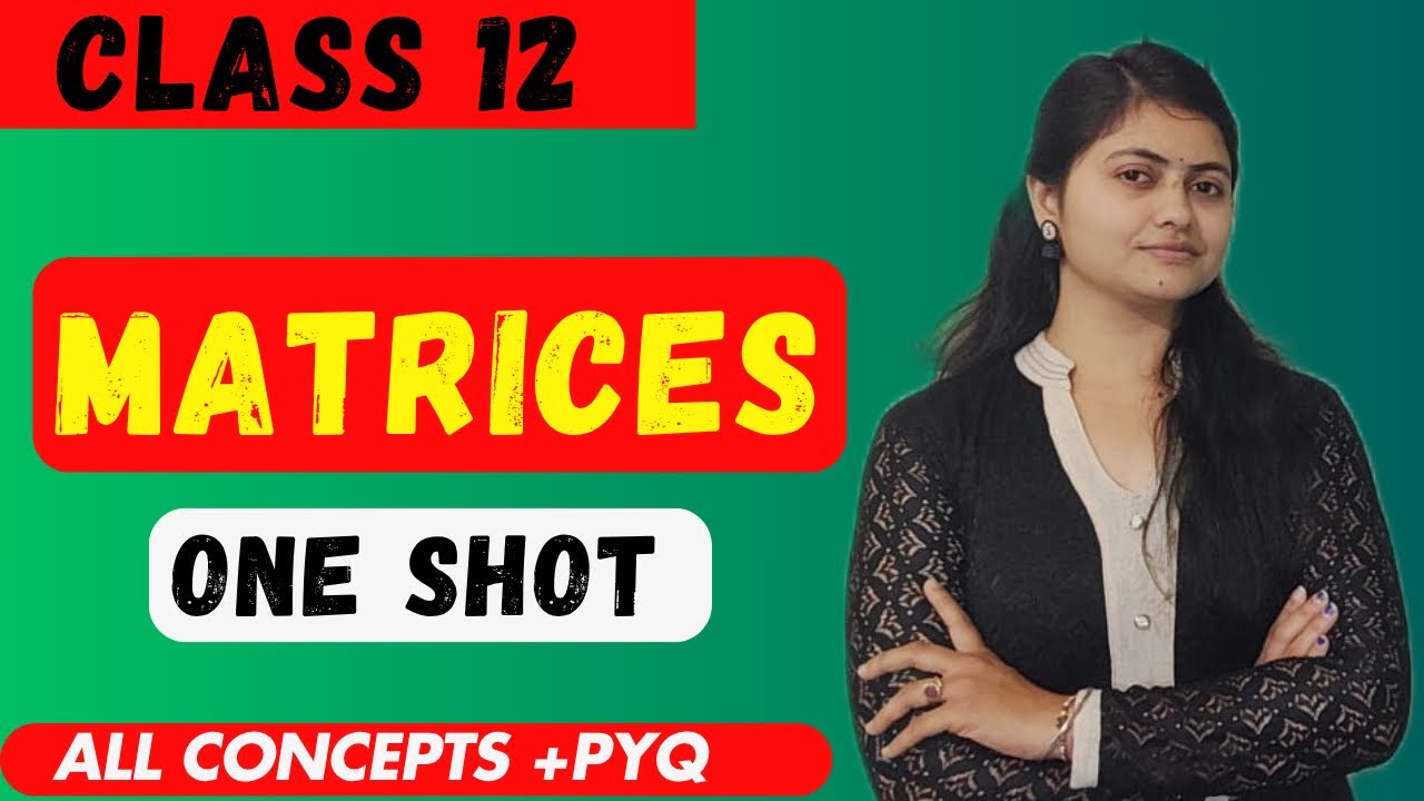 Matrix Chapter one shot video |Class 12 Matrix chapter in one shot Odisha|CHSE Board exam odisha