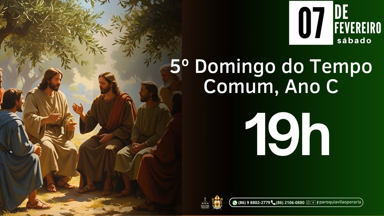 5º Domingo do Tempo Comum, Ano A, 07 de fevereiro