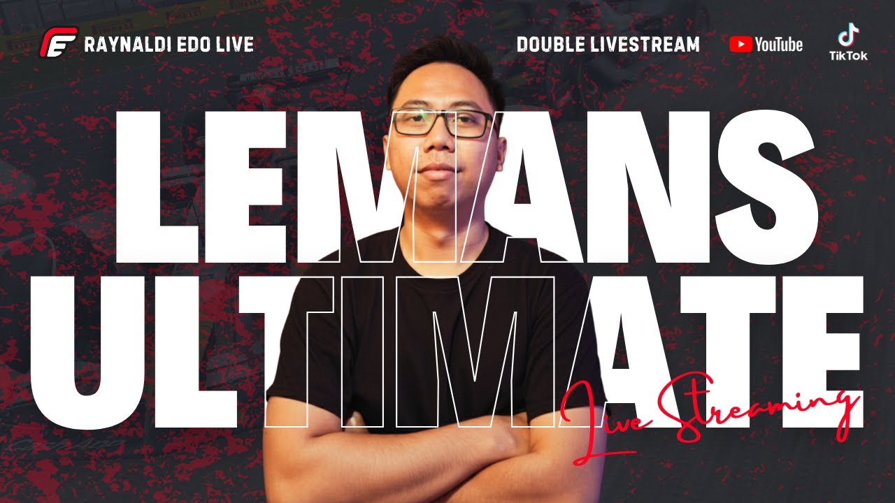 MAIN LAGI LEMANS ULTIMATE!