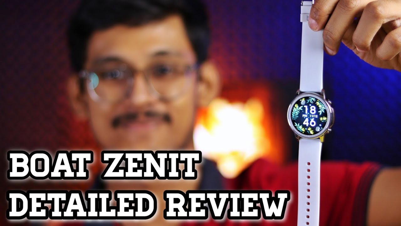 boAt Watch Zenit || Detailed Review || Tabahi 🔥 !