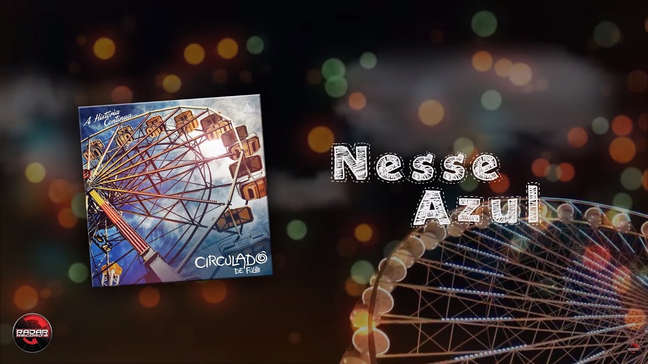 Circulad&ocirc; de Ful&ocirc;  - Nesse Azul | Part. Especial Zeider 